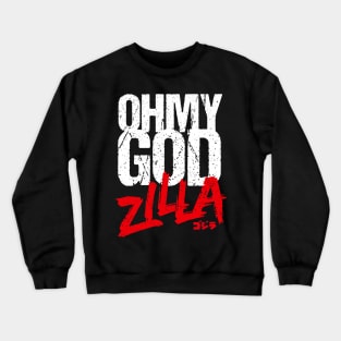 Oh My Gosh Crewneck Sweatshirt